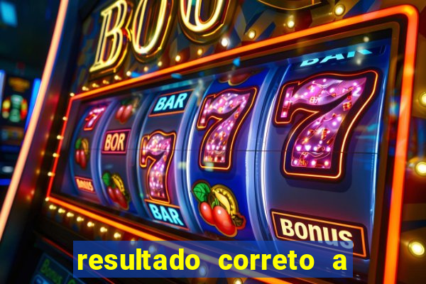 resultado correto a qualquer momento bet365